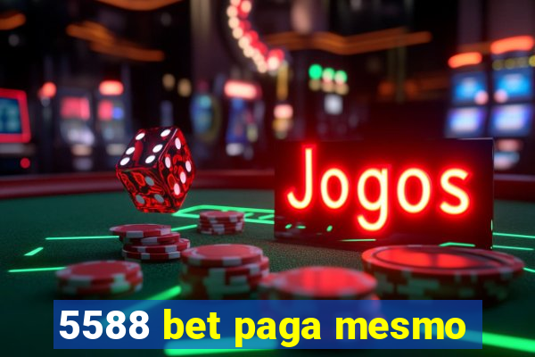 5588 bet paga mesmo